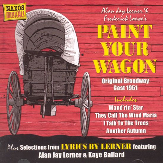 PAINT YOUR WAGON [뮤지컬 페인트 유어 웨건]