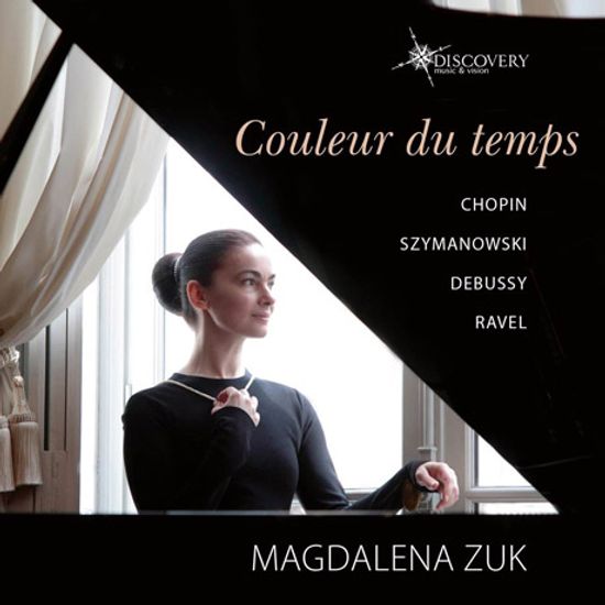 COULEUR DU TEMPS: CHOPIN, SZYMANOWSKI, DEBUSSY, RAVEL [막달레나 주크: 시간의 색 - 피아노 작품집