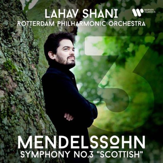 SYMPHONY NO. 3 `SCOTTISH`/ LAHAV SHANI [멘델스존: 교향곡 3번, 무언가 - 라하브 샤니]