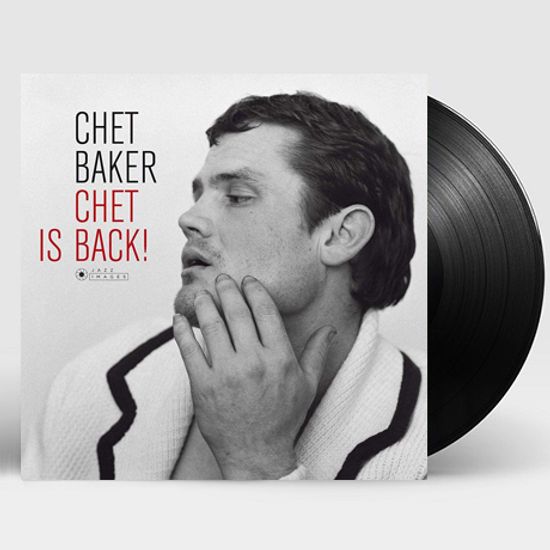 CHET IS BACK! [180G LP]