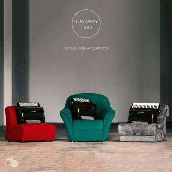 WORKS FOR ACCORDION/ RUNAWAY TRIO [러너웨이 아코디언 삼중주단: 아코디언을 위한 음악]
