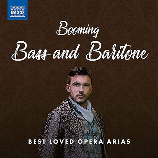 BOOMING BASS AND BARITONE: BEST LOVED OPERA ARIAS [베이스와 바리톤을 위한 오페라 아리아 베스트 음반]