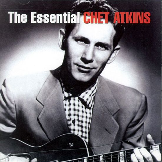 THE ESSENTIAL CHET ATKINS