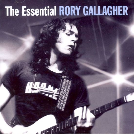 THE ESSENTIAL RORY GALLAGHER