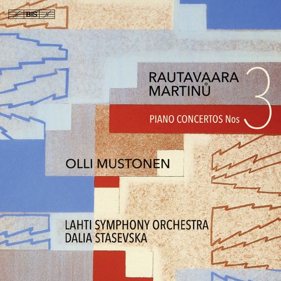 PIANO CONCERTOS NO. 3/ DALIA STASEVSKA [SACD HYBRID] [라우타바라, 마르티누:  피아노 협주곡 3번 - 달리아 스타세브스카]