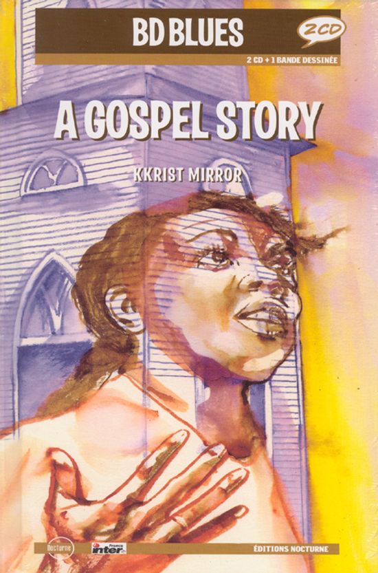 A GOSPEL STORY 1926-1953 [BD BLUES]