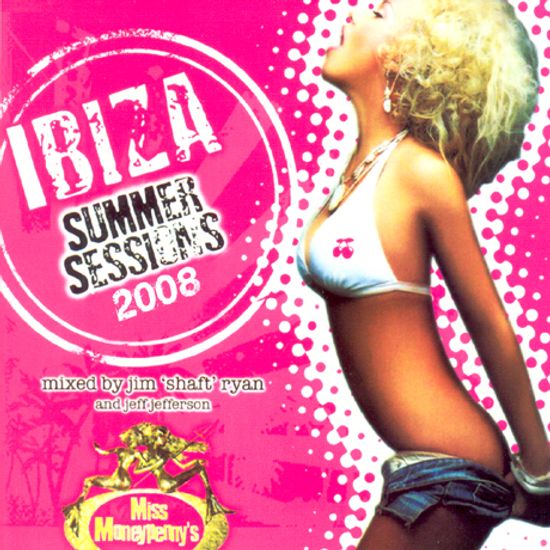 IBIZA SUMMER SESSIONS 2008