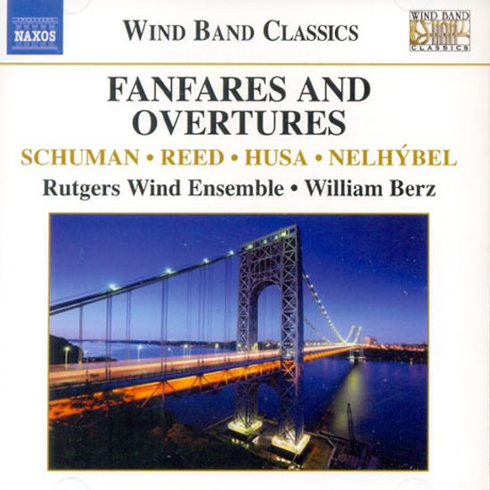 FANFARES AND OVERTURES FOR WIND BAND/ WILLIAM BERZ