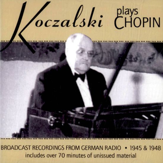 PLAYS CHOPIN: BERLIN BROADCASTS 1945 & 1948