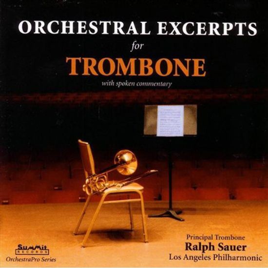 ORCHESTRAL EXCERPTS FOR TROMBONE