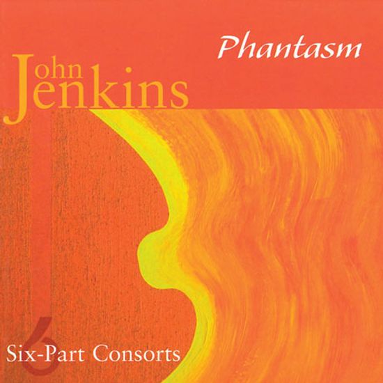 SIX PART CONSORTS/ PHANTASM [젠킨스: 6성부 콘소트 - 판타즘]