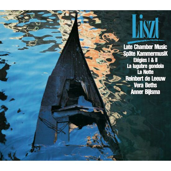 LISZT: LATE CHAMBER MUSIC & MESSIAEN AND SATIE/ VERA BETHS [안너 빌스마: 리스트 후기 실내악과 메시앙]