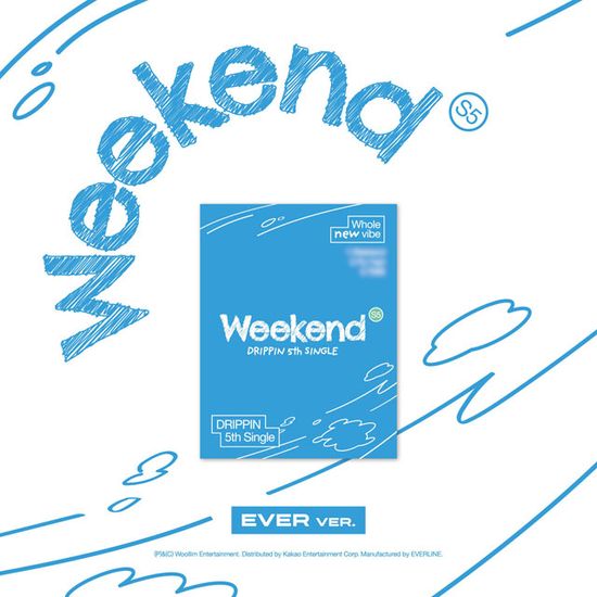 WEEKEND [싱글 5집] [EVER VER]