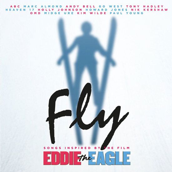 FLY: SONGS INSPIRED BY THE FILM EDDIE THE EAGLE [독수리 에디]