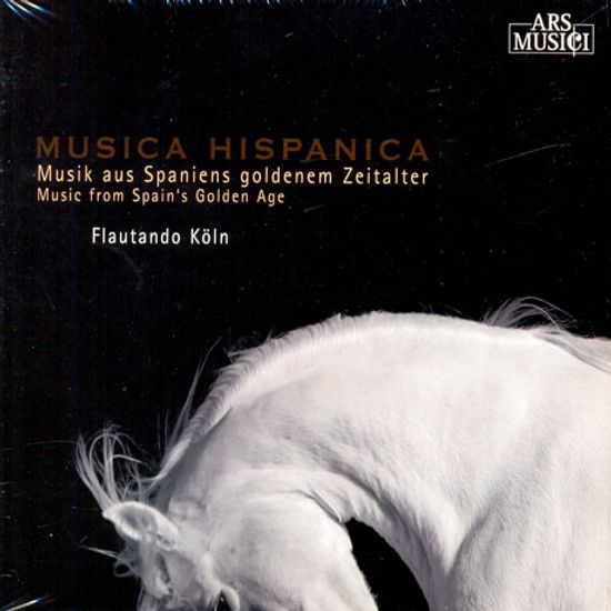 MUSICA HISPANICA/ FLAUTANDO KOLN [스페인 황금시기의 음악]