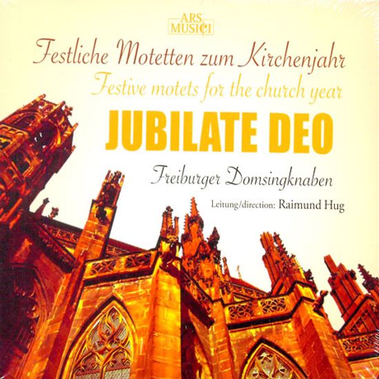 FESTIVE MOTETS FOR THE CHURCH YEAR/ FREIBURGER DOMSINGKNABEN, RAIMUND HUG