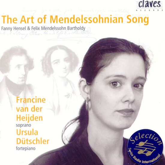 THE ART OF MENDELSSOHNIAN SONG/ FRANCINE VAN DER HEIJDEN