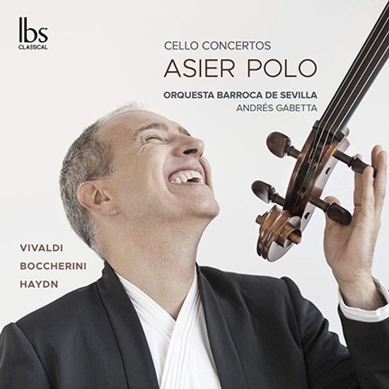 CELLO CONCERTOS/ ASIER POLO, ANDRES GABETTA [하이든, 비발디, 보케리니: 첼로 협주곡 - 아시에르 폴로]