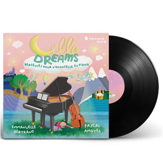 CELLO DREAMS: BERCEUSES POUR VIOLONCELLE ET PIANO/ PASCAL AMOYEL, EMMANUELLE BERTRAND [LP] [꿈꾸는 첼로: 첼로와 피아노를 위한 자장가 - 엠마누엘 베르트랑, 파스칼 아모얄]