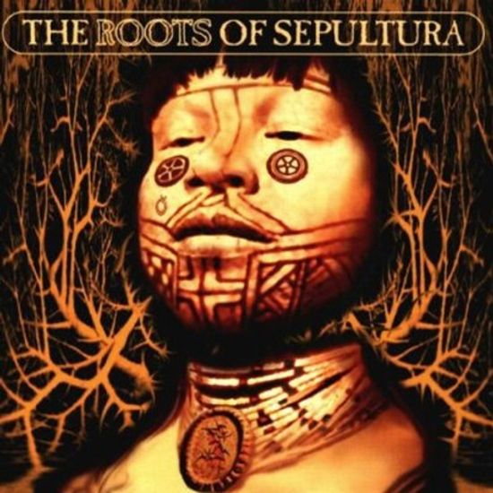 THE ROOTS OF SEPULTURA
