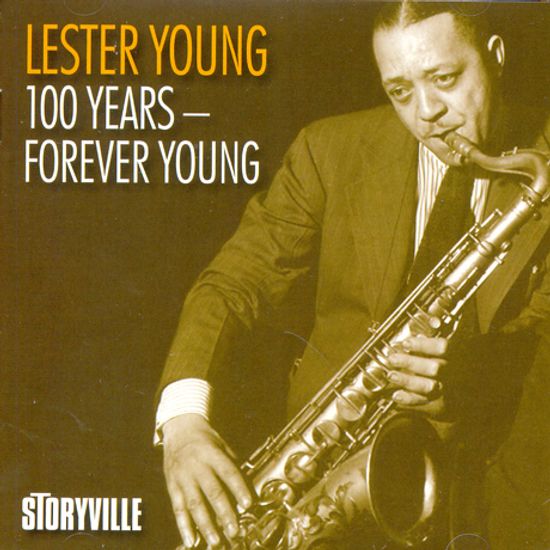 100 YEARS-FOREVER YOUNG