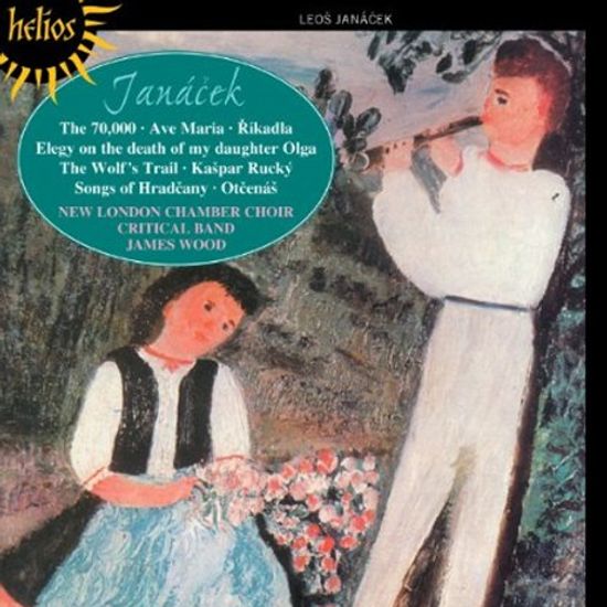 CHORAL MUSIC/ NEW LONDON CHAMBER CHOIR, JAMES WOOD [HELIOS]