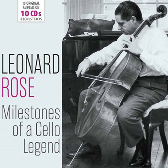 MILESTONES OF A CELLO LEGEND [레너드 로즈: 10 오리지널 앨범]