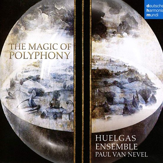 THE MAGIC OF POLYPHONY/ PAUL VAN NEVEL [폴리포니의 마법: 후엘가스 앙상블, 폴 반 네벨]