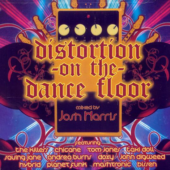 DISTORTION ON THE DANCE FLOOR