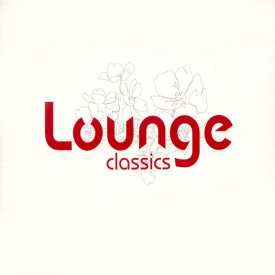 LOUNGE CLASSCIS
