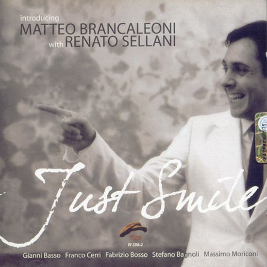 JUST SMILE [WITH RENATO SELLANI]