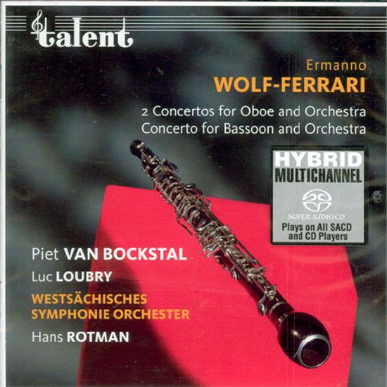 CONCERTO FOR OBOE AND ORCHESTRA/ PIET VAN BOCKSTAL/ LUC LOUBRY [SACD HYBRID]