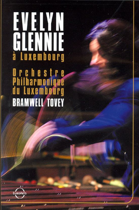 이블린 글레니: 룩셈부르크 콘서트 실황 [EVELYN GLENNIE: A LUXEMBOURG]