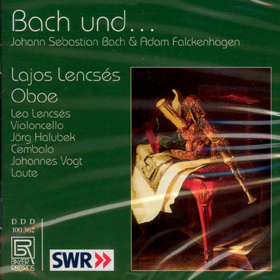 BACH UND.../ LAJOS LENSCES [바흐와 팔켄하겐의 오보에 작품집]