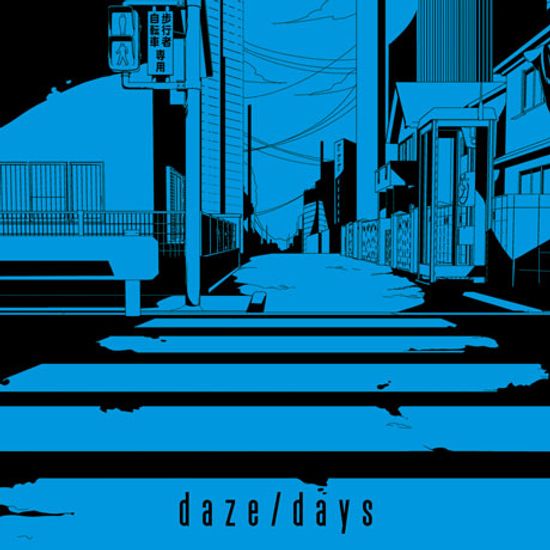DAZE/DAYS [CD+DVD]