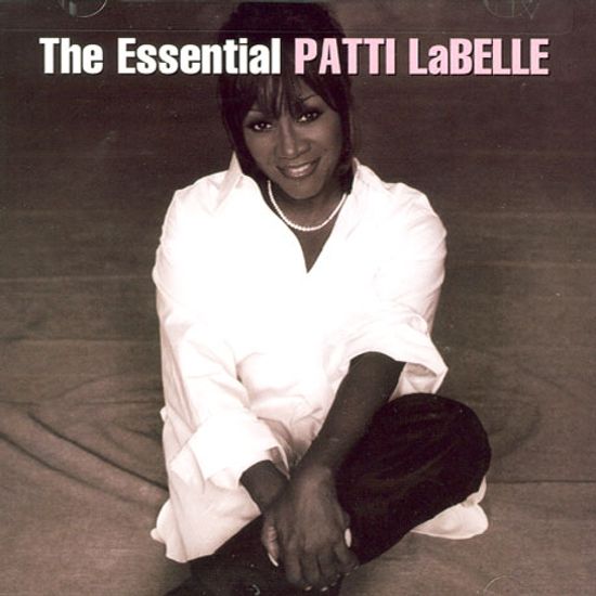 THE ESSENTIAL PATTI LABELLE