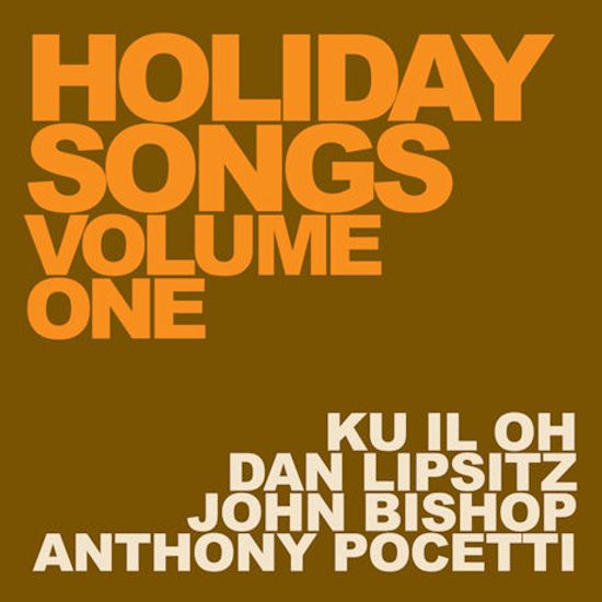 HOLIDAY SONGS VOLUME ONE