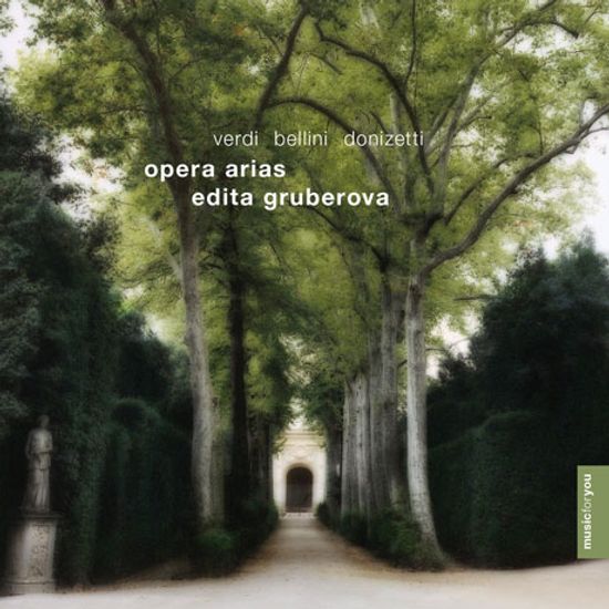 OPERA ARIAS [MUSIC FOR YOU] [에디타 그루베로바: 베르디, 벨리니, 도니제티: 오페라 아리아]