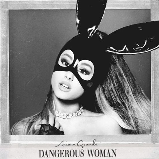 DANGEROUS WOMAN