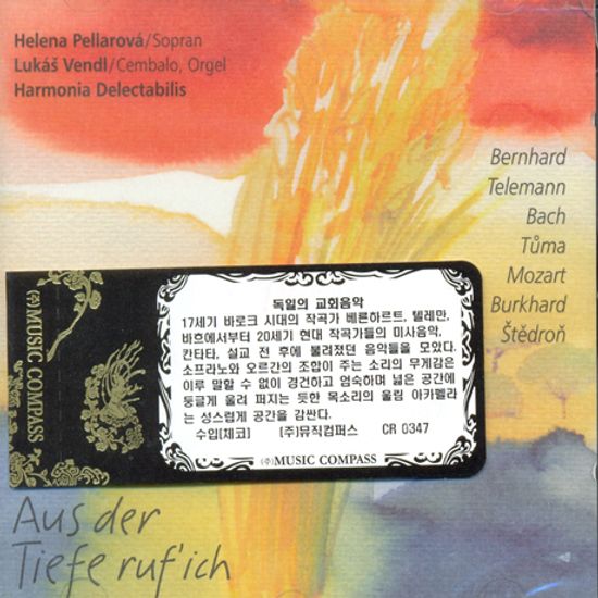 AUS DER TIEFE RUF`ICH/ HELENA PELLAROVA [독일의 교회음악]