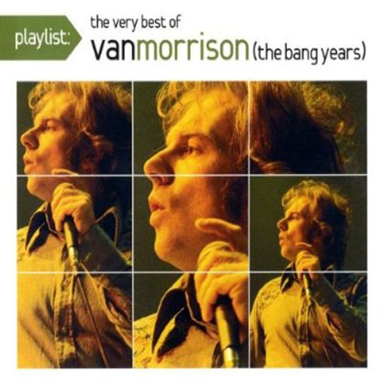 THE VERY BEST OF VAN MORRISON: A BANG YEARS [PLAYLIST]