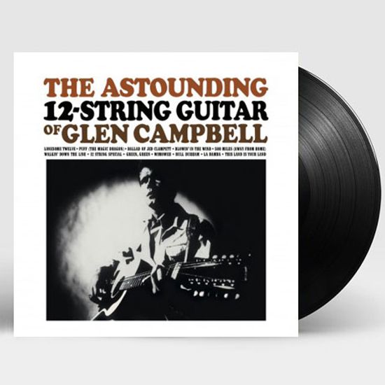 THE ASTOUNDING 12-STRING GUITAR OF GLEN CAMPBELL [LP]