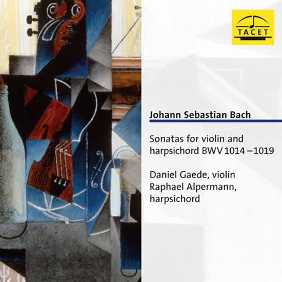 SONATAS FOR VIOLIN AND HARPSICHORD BWV 1014 -1019/ DANIEL GAEDE, RAPHAEL ALPERMANN [바흐: 바이올린과 하프시코드를 위한 소나타 - 개데, 알퍼만]