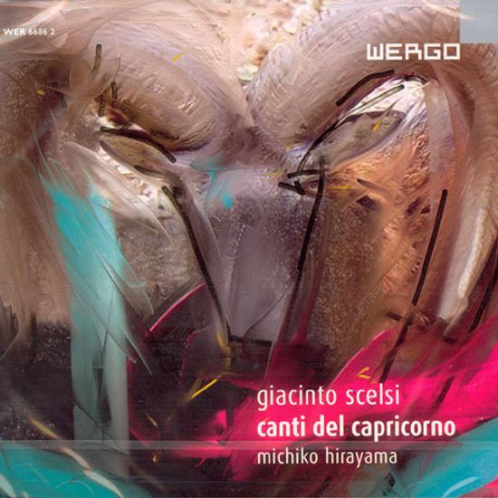 CANTI DEL CAPRICORNO/ MICHIKO HIRAYAMA [지아킨토 셀시: 칸티 델 카프리코르노-2006년 녹음]