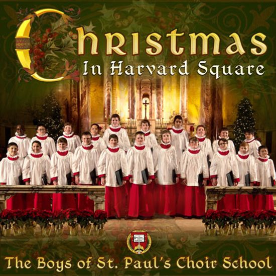 CHRISTMAS IN HARVARD SQUARE [세인트 폴 소년합창단: 크리스마스 앨범]