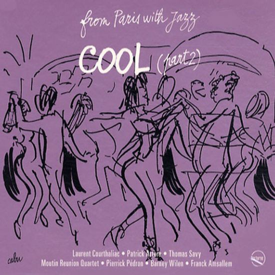 FROM PARIS WITH JAZZ COOL PART 2