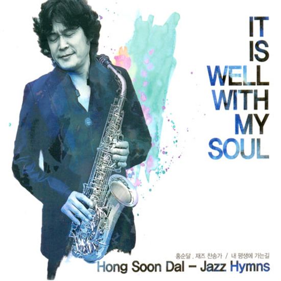 JAZZ HYMNS: IT IS WELL WITH MY SOUL