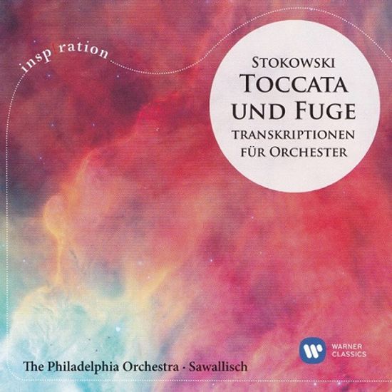 TOCCATA UND FUGE/ WOLFGANG SAWALLISCH [INSPIRATION] [토카타와 푸가: 스토코프스키 관현악 편곡 - 볼프강 자발리쉬]