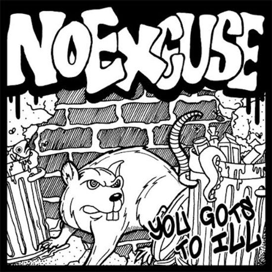 YOU GOTS TO ILL [EP]