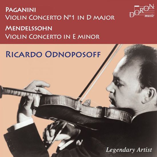 VIOLIN CONCERTOS/ RICARDO ODNOPOSOFF, GIANFRANCO RIVOLI [파가니니 & 멘델스존: 바이올린 협주곡 - 리카르도 오드노포소프]